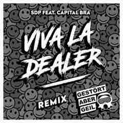 Viva La Dealer 2019 SDP feat Capital Bra sw